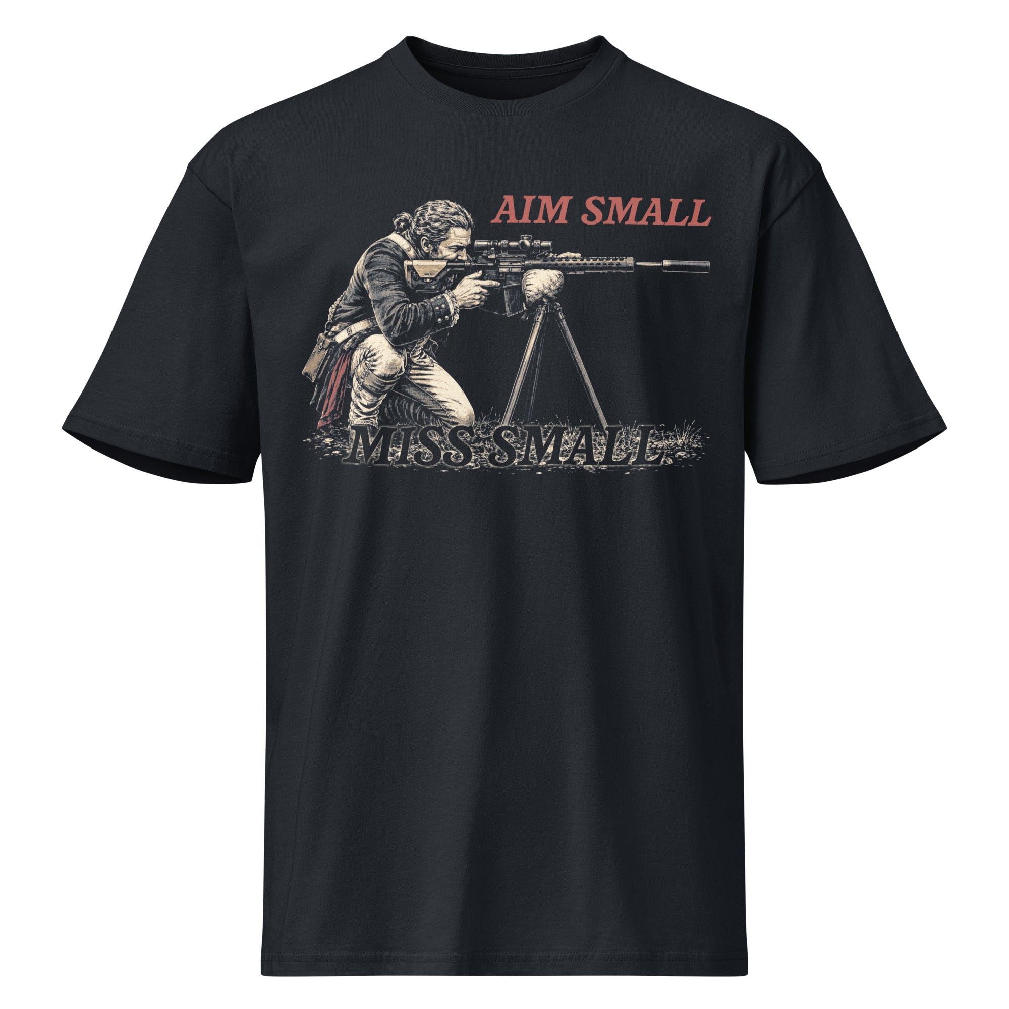 "Aim Small, Miss Small" Premium Cotton Tee - Bell & Oak Outfitters